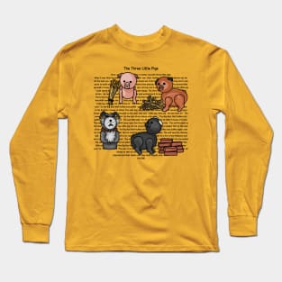 The Three Little Pigs Story Long Sleeve T-Shirt